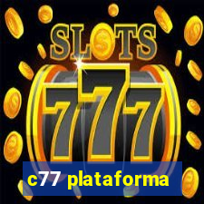 c77 plataforma