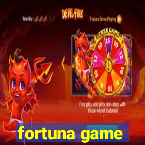 fortuna game