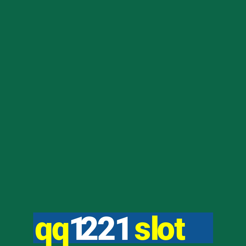 qq1221 slot