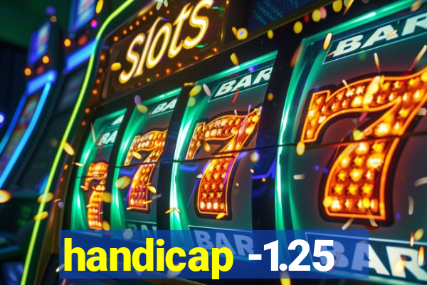 handicap -1.25