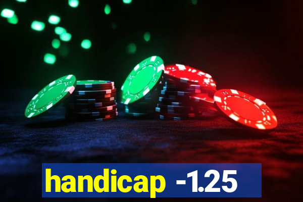 handicap -1.25