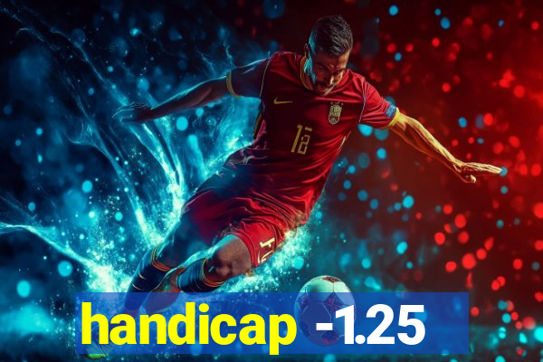 handicap -1.25