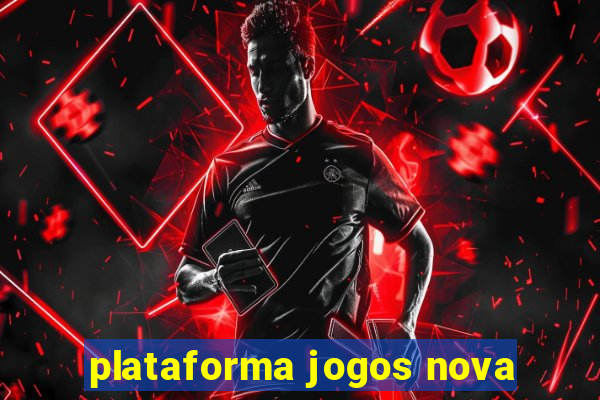 plataforma jogos nova