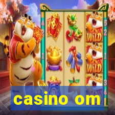 casino om