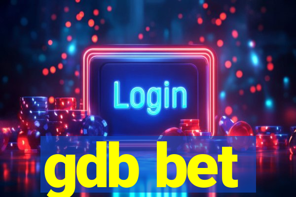 gdb bet