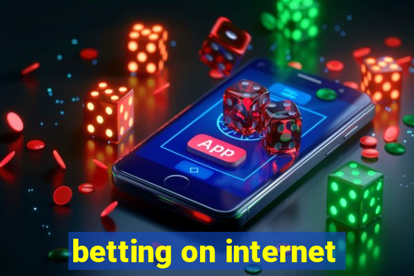 betting on internet