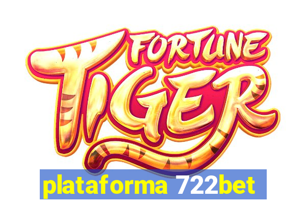 plataforma 722bet