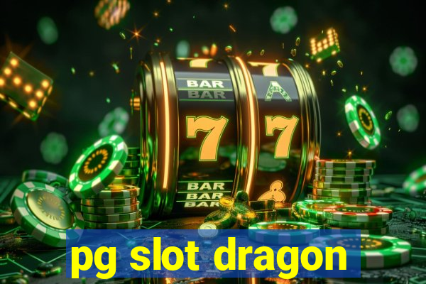 pg slot dragon