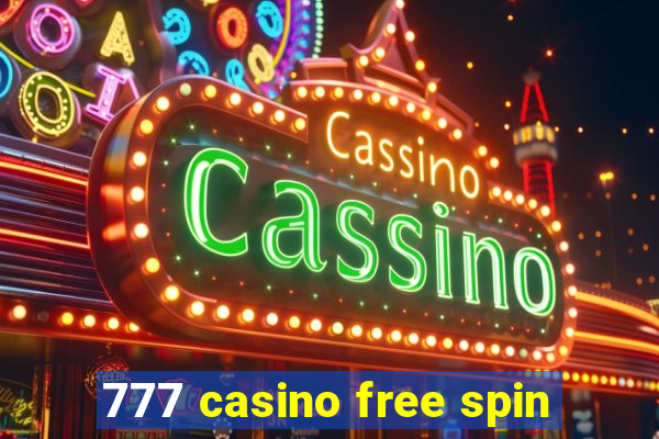 777 casino free spin