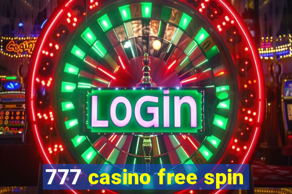 777 casino free spin