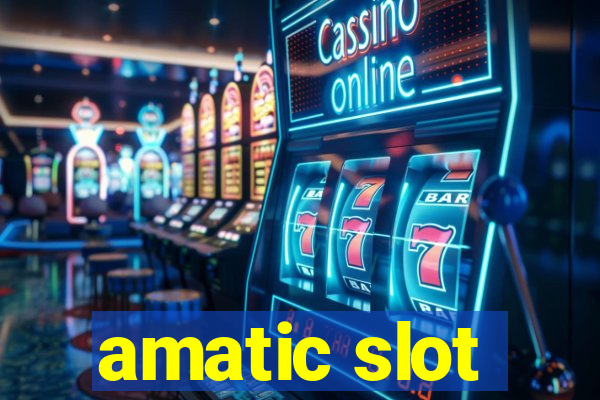 amatic slot