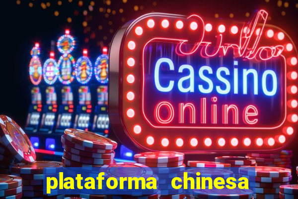 plataforma chinesa fortune tiger