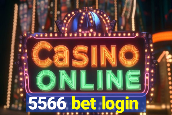 5566 bet login