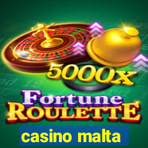 casino malta