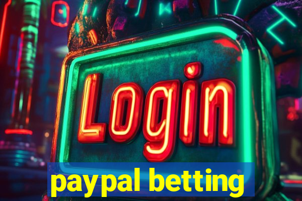 paypal betting