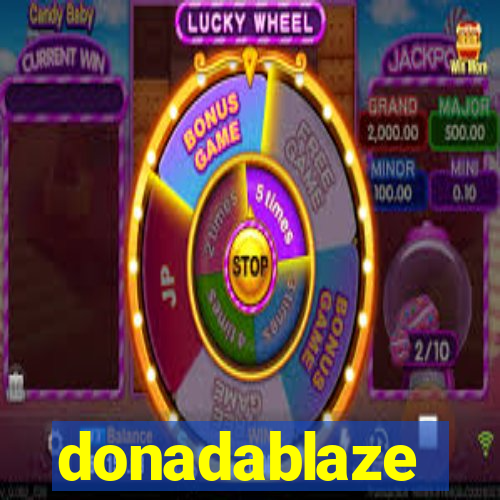 donadablaze