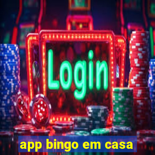 app bingo em casa