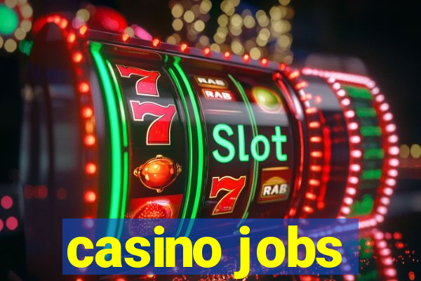 casino jobs