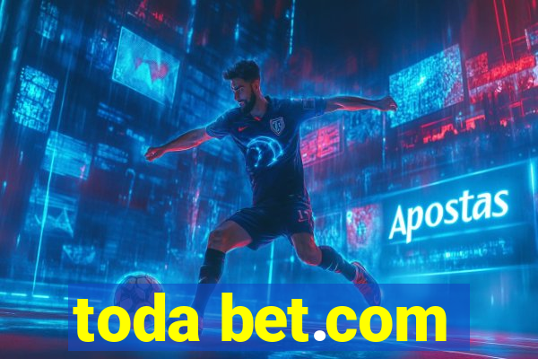 toda bet.com