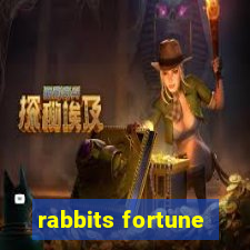 rabbits fortune