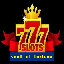 vault of fortune slot free play