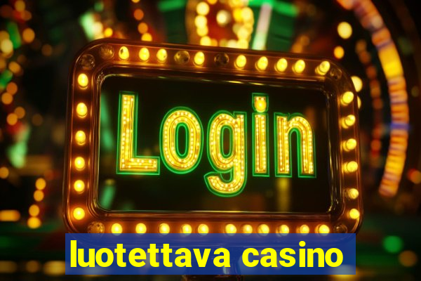 luotettava casino