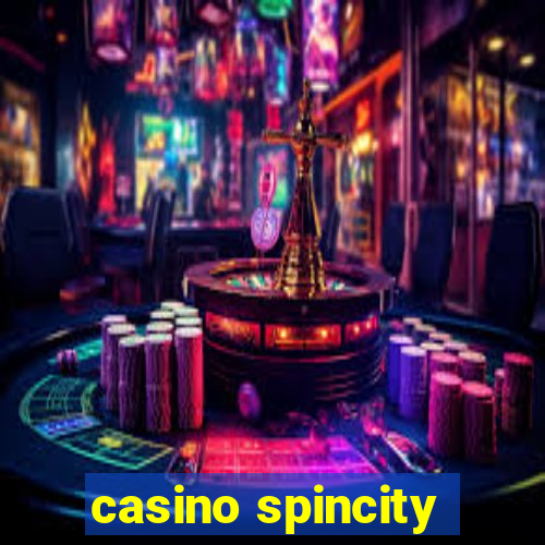 casino spincity