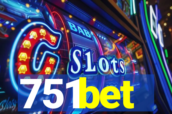 751bet