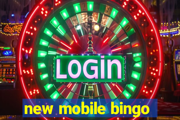 new mobile bingo