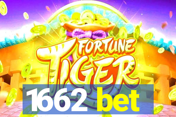 1662 bet