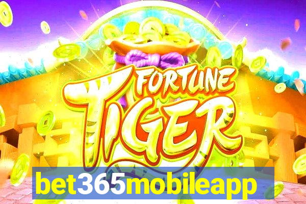 bet365mobileapp