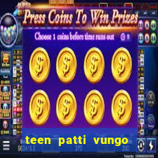 teen patti vungo real cash