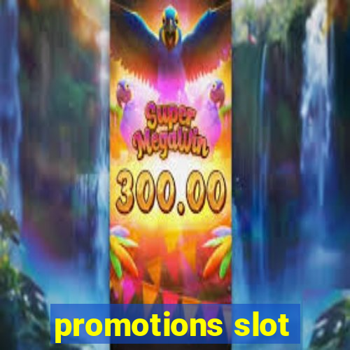 promotions slot