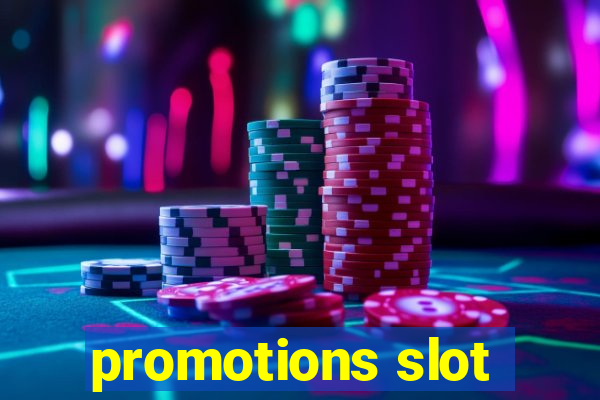 promotions slot