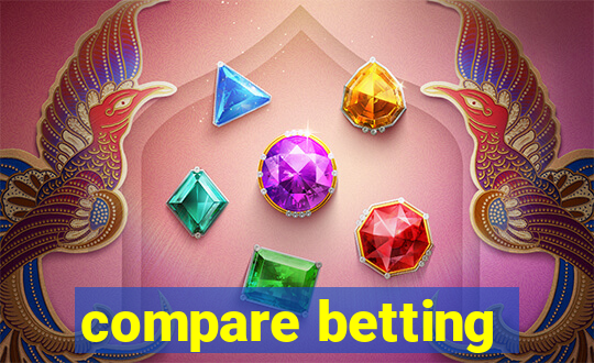 compare betting