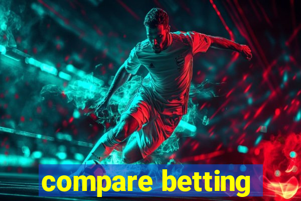 compare betting