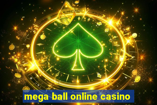 mega ball online casino