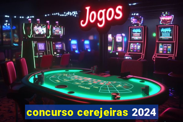 concurso cerejeiras 2024