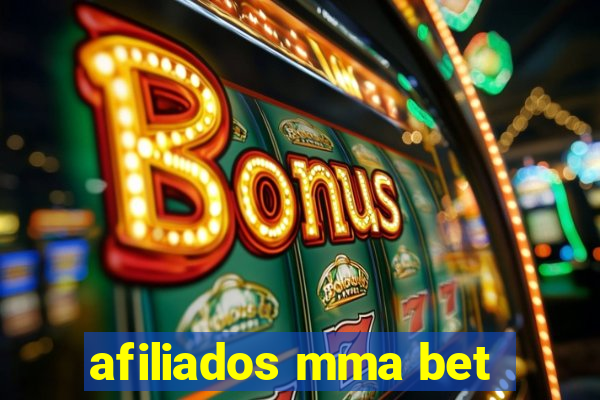 afiliados mma bet