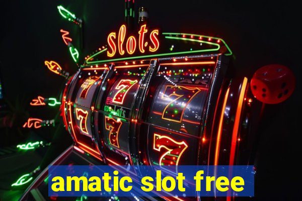 amatic slot free