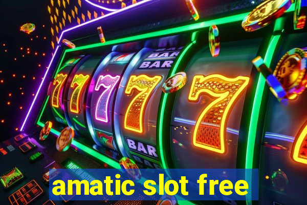 amatic slot free