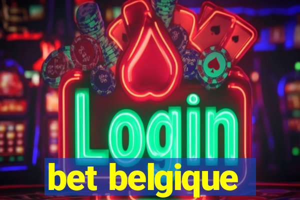 bet belgique