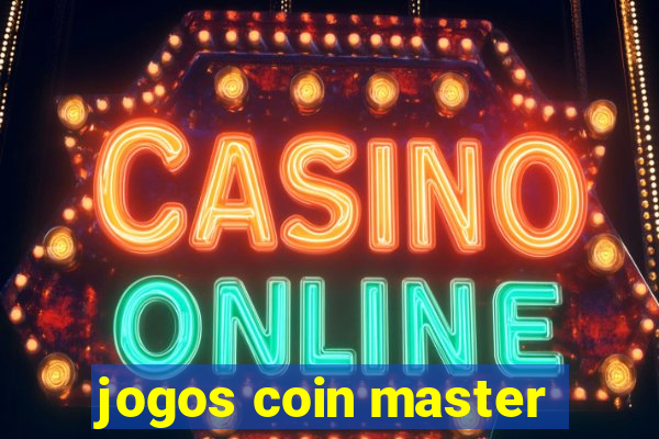 jogos coin master