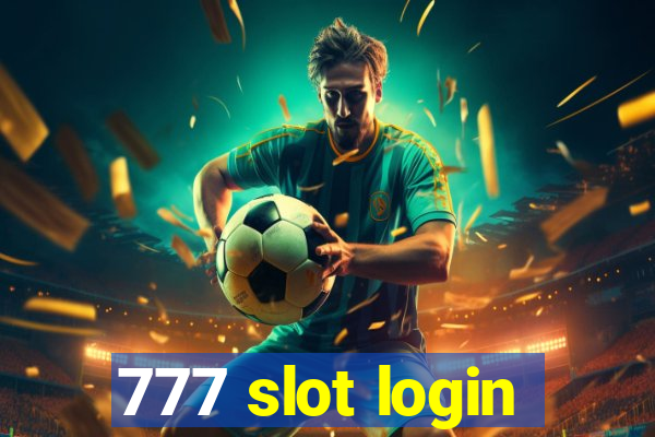 777 slot login