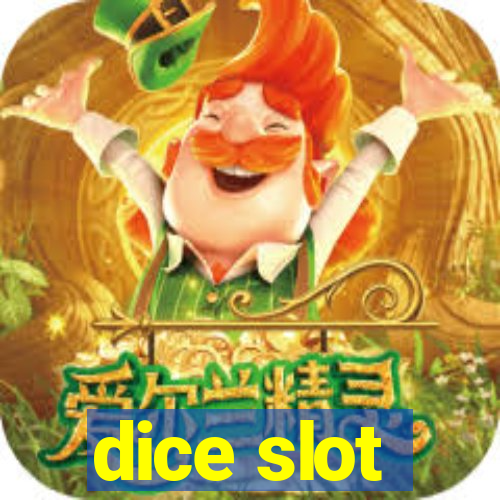 dice slot