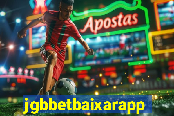 jgbbetbaixarapp