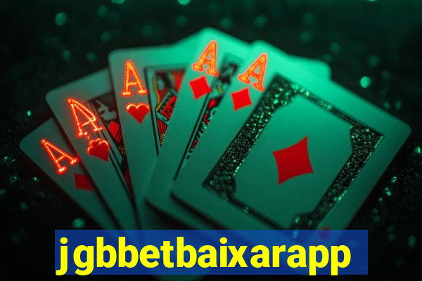 jgbbetbaixarapp