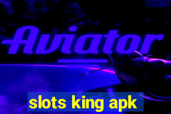 slots king apk