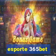 esporte 365bet