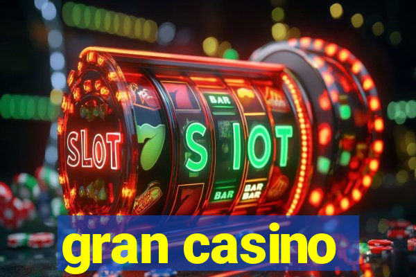 gran casino